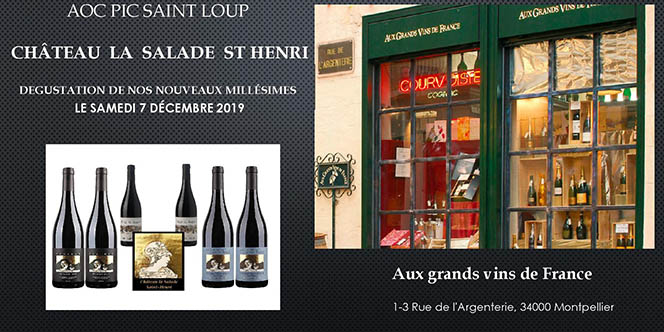 Château La Salade Saint Henri annonce une Dégustation de vins à Montpellier le samedi 7 décembre.