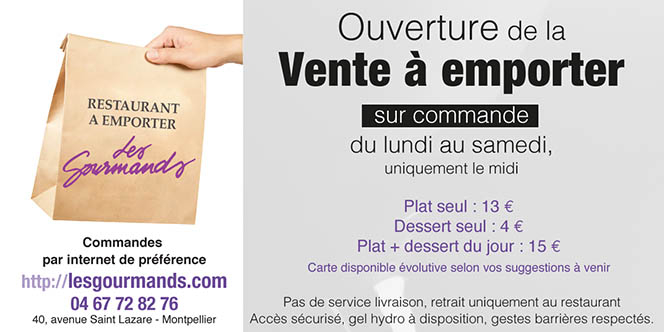 Le restaurant Les gourmands de Montpellier s’invite à votre table ! (® facebook les gourmands)